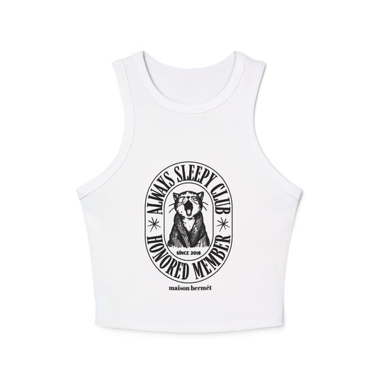 Women’s Micro Rib Racer Tank Top - Always Sleepy Club Honored Member